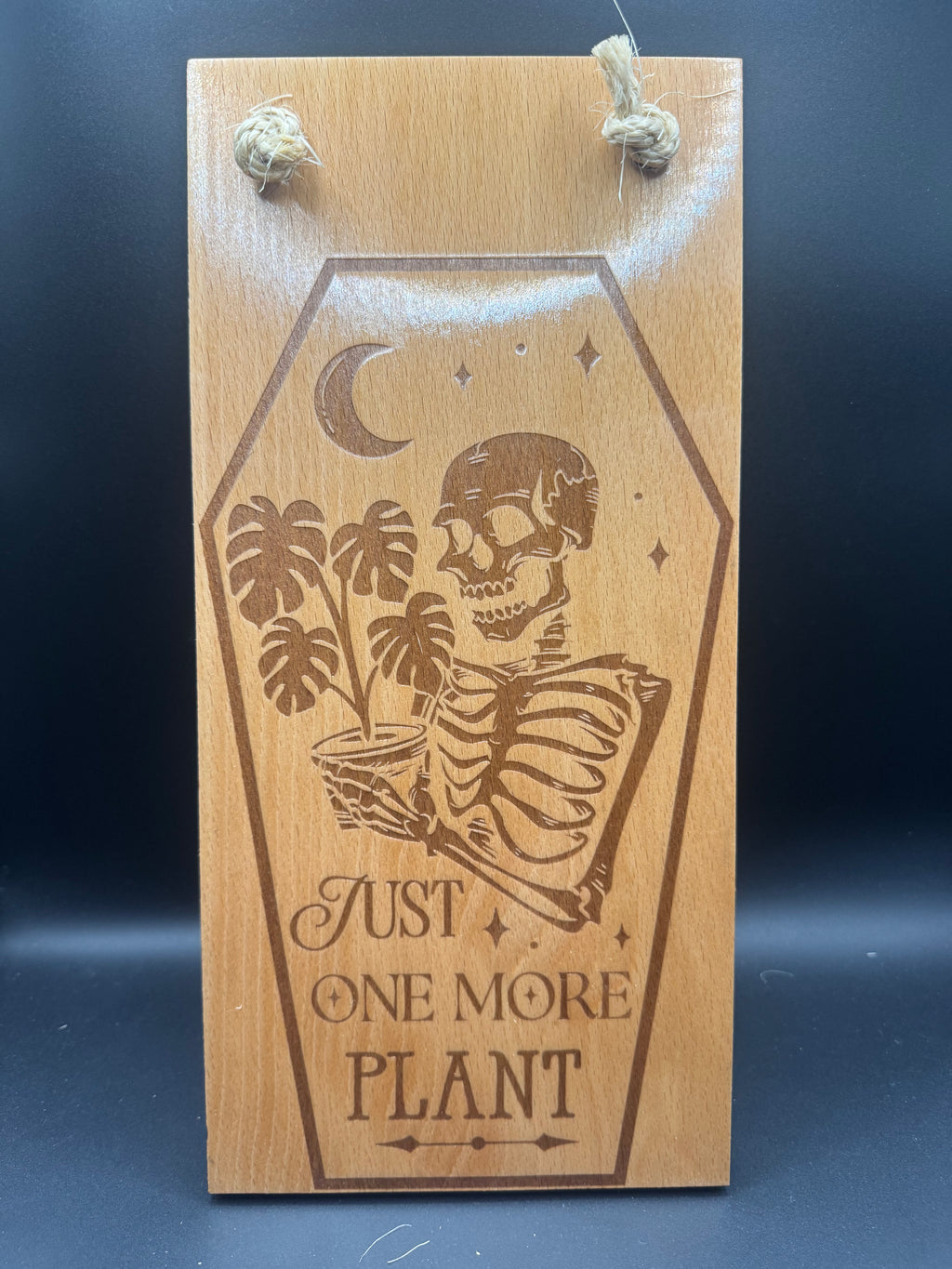 Just One More Plant Wooden Sign (6" x 12 1/2")
